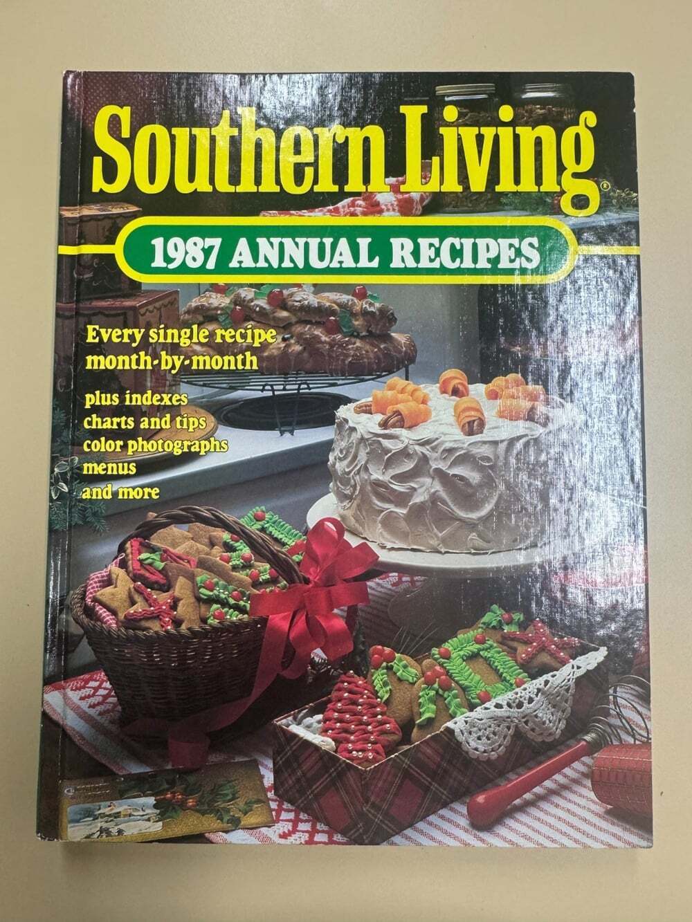 Southern Living 1987 Annual Recipes Paperback Illustrated Cookbook Oxmoor House